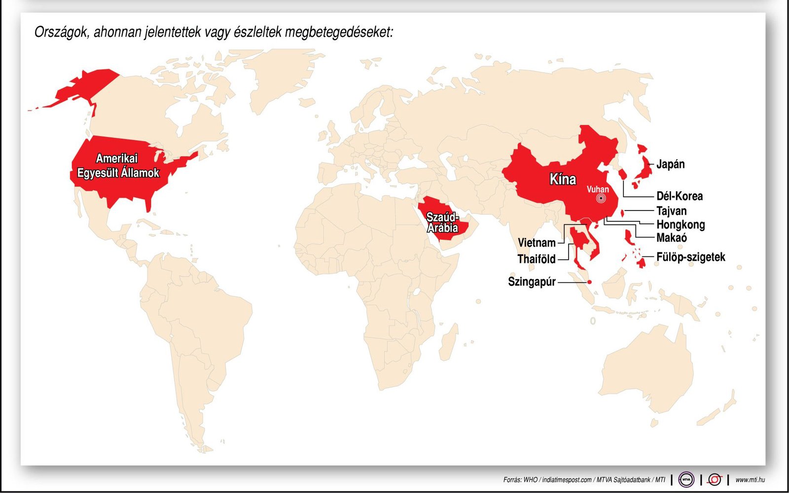 A tüdőgyulladást okozó új koronavírus által már fertőzött országok.